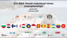 3rd IBSA WC in CHESS 2024 Petrovac, MNE 